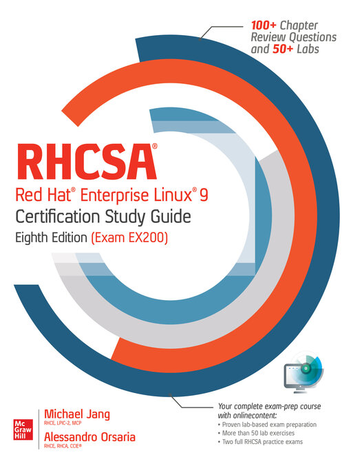 Title details for RHCSA Red Hat Enterprise Linux 9 Certification Study Guide (Exam EX200) by Michael Jang - Available